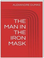 The  man in the iron mask