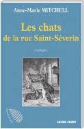 Les Chats de la rue Saint-Séverin