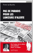 Pas de paradis pour les lanceurs d'alerte