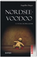 Nordsee-Voodoo. St. Peter-Ording-Krimi