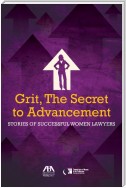 Grit, the Secret to Advancement