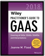 Wiley Practitioner's Guide to GAAS 2018