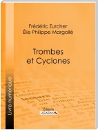 Trombes et cyclones