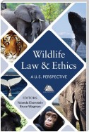 Wildlife Law & Ethics