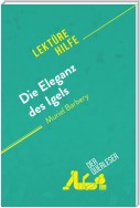 Die Eleganz des Igels von Muriel Barbery (Lektürehilfe)