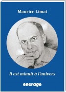 Il est minuit à l'univers