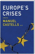 Europe's Crises