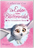 Die Eulen vom Blütenwald, Band 01