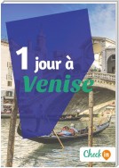 1 jour à Venise