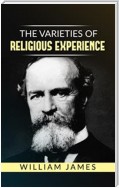 The Varieties of Religious Experience