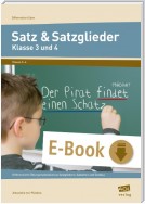 Satz & Satzglieder - Klasse 3 und 4