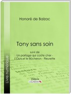 Tony sans soin