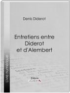 Entretiens entre Diderot et d'Alembert