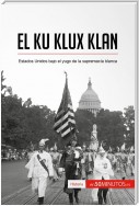 El Ku Klux Klan