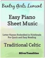 Bantry Girls Lament Easy Piano Sheet Music