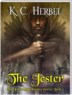 The Jester: The Jester King Fantasy Series