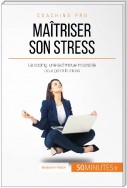 Maîtriser son stress