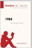 1984 de George Orwell (Analyse de l'oeuvre)