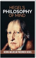 Hegel's Philosophy of Mind