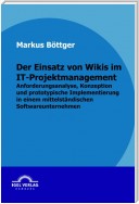 Der Einsatz von Wikis im IT-Projektmanagement