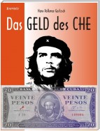 Das Geld des Che