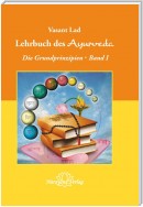 Lehrbuch des Ayurveda - Band 1- E-Book