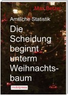 Die Scheidung beginnt unterm Weihnachtsbaum