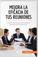 Mejora la eficacia de tus reuniones