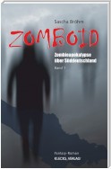 Zomboid / Band 1