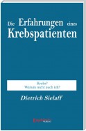 Die Erfahrung eines Krebspatienten