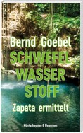 Schwefel, Wasser, Stoff