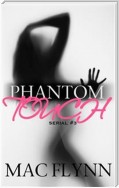 Phantom Touch #3: Ghost Paranormal Romance