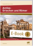 Antike: Griechen und Römer