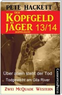 Der Kopfgeldjäger Folge 13/14  (Zwei McQuade Western)