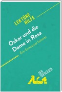 Oskar und die Dame in Rosa von Éric-Emmanuel Schmitt (Lektürehilfe)