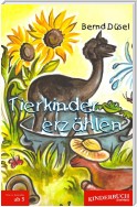 Tierkinder erzählen. Mit Illustrationen von Ines Eschenbacher