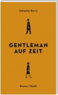 Gentleman auf Zeit