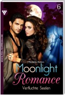 Moonlight Romance 6 – Romantic Thriller