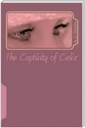 The Captivity of Celia