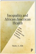 Inequality and African-American health