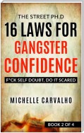 16 Laws for Gangster Confidence