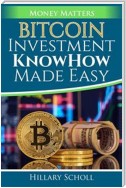 Bitcoin Investment  KnowHow  Made Easy