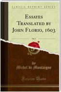 Essayes Translated by John Florio, 1603