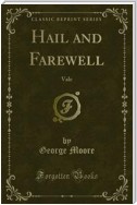 Hail and Farewell