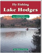 Fly Fishing Lake Hodges