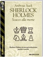 Sherlock Holmes Scacco alla morte