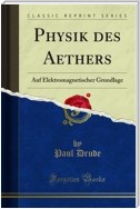 Physik des Aethers