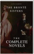 The Brontë Sisters: The Complete Novels