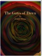 The Gates of Dawn