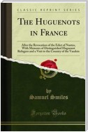 The Huguenots in France